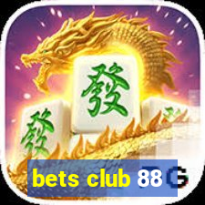 bets club 88